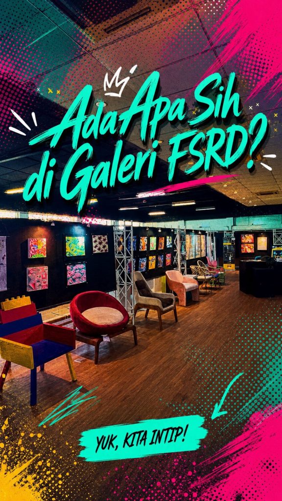 What’s Going On at Galeri R FSRD?