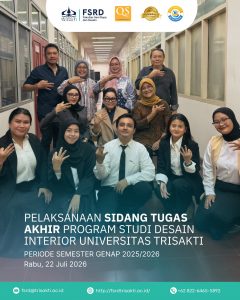 Final Project Examination for the Interior Design Study Program at Universitas Trisakti